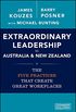 Extraordinary Leadership in Australia and New Zealand: The Five Practices that Create Great Workplaces (English Edition)