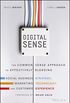 Digital Sense: The Common Sense Approach to Effectively Blending Social Business Strategy, Marketing Technology, and Customer Experience (English Edition)