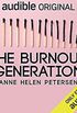 The Burnout Generation