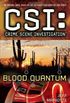 CSI: Crime Scene Investigation: Blood Quantum