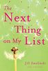 The Next Thing on My List: A Novel (English Edition)