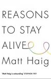 Reasons to Stay Alive 