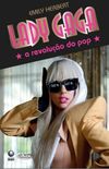 Lady Gaga - A Revoluo do Pop 