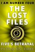 I Am Number Four: The Lost Files: Five