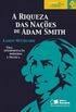 A Riqueza das Naes de Adam Smith