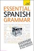 Essential Spanish Grammar: Teach Yourself (English Edition)