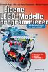 Eigene LEGO-Modelle programmieren: Mit Bauanleitungen fr neue Modelle. Fr Powered Up, BOOST und Control+ (German Edition)