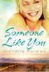Someone Like You (The Boys of Summer, #2) (The Boys of Summer Series) (English Edition)