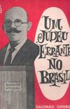 Um Judeu Errante no Brasil