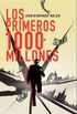 LOS PRIMEROS 1000 MILLONES