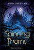 Spinning Thorns (English Edition)