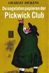 De nagelaten papieren der Pickwick Club