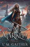The Song of The Marked