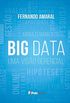 Big Data: Uma Viso Gerencial