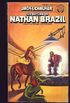 RETRN OF NATHAN BRAZIL