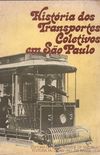 Histria dos transportes coletivos em So Paulo