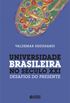 Universidade Brasileira no Sculo XXI