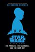 Star Wars:  New Hope: The Princess, the Scoundrel, and the Farm Boy (Star Wars: a New Hope) (English Edition)