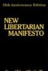 New Libertarian Manifesto