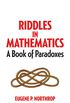 Riddles in Mathematics: A Book of Paradoxes (Dover Recreational Math) (English Edition)