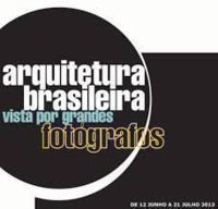 Arquitetura brasileira vista por grandes fotgrafos