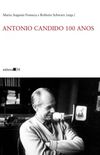 Antonio Candido 100 anos