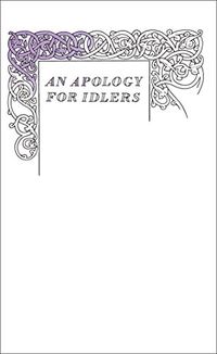 An Apology for Idlers (Penguin Great Ideas) (English Edition)