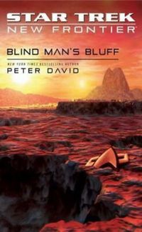 Star Trek: New Frontier: Blind Man