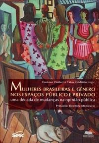  Mulheres Brasileiras e Gnero Nos Espaos Pblico e Privado