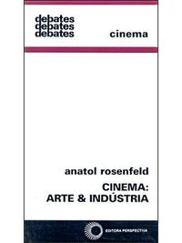 Cinema: Arte & Indstria