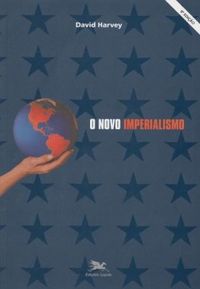 O Novo Imperialismo