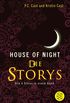 House-of-Night - Die Storys: Alle 4 Storys in einem Band (German Edition)