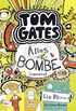 Tom Gates, Band 03: Alles Bombe (irgendwie) (Tom Gates / Comic Roman: Comic Roman 3) (German Edition)