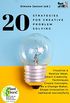 20 Strategies for Creative Problem Solving: Visualize & Realize Ideas, Smart Creativity Techniques, Create Concepts, Be a Change Maker, Shape Innovation in Upheaval successfully (English Edition)