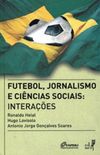 Futebol, jornalismo e cincias sociais