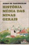 Histria Mdia das Minas Gerais
