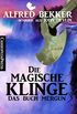 John Devlin - Das Buch Mergun: Die magische Klinge: Aus der Saga von Edro und Mergun (German Edition)