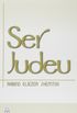 Ser Judeu - Volume 1