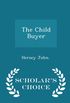 The Child Buyer - Scholar