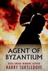 Agent of Byzantium (English Edition)