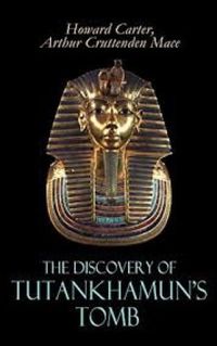 The Discovery of Tutankhamun