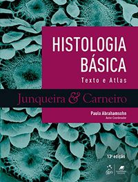 Histologia Bsica - Texto & Atlas