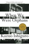 When We Were Orphans (English Edition)