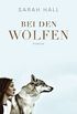 Bei den Wlfen: Roman (German Edition)