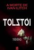 A Morte de Ivan Ilitch - Leon Tolsti