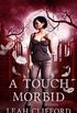 A Touch Morbid (The Siders Series Book 2) (English Edition)