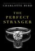 The Perfect Stranger (English Edition)