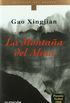 LA Montana Del Alma/Soul Mountain