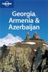GEORGIA, ARMENIA & AZERBAIJAN