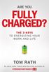 Are you fully charged?
